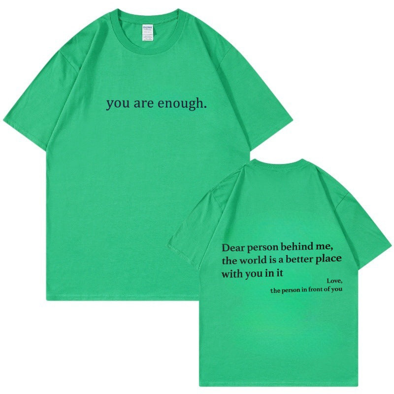 Gaveidé: 'You are Enough' dame t-skjorte som styrker selvtillit og positivitet hos kvinner.