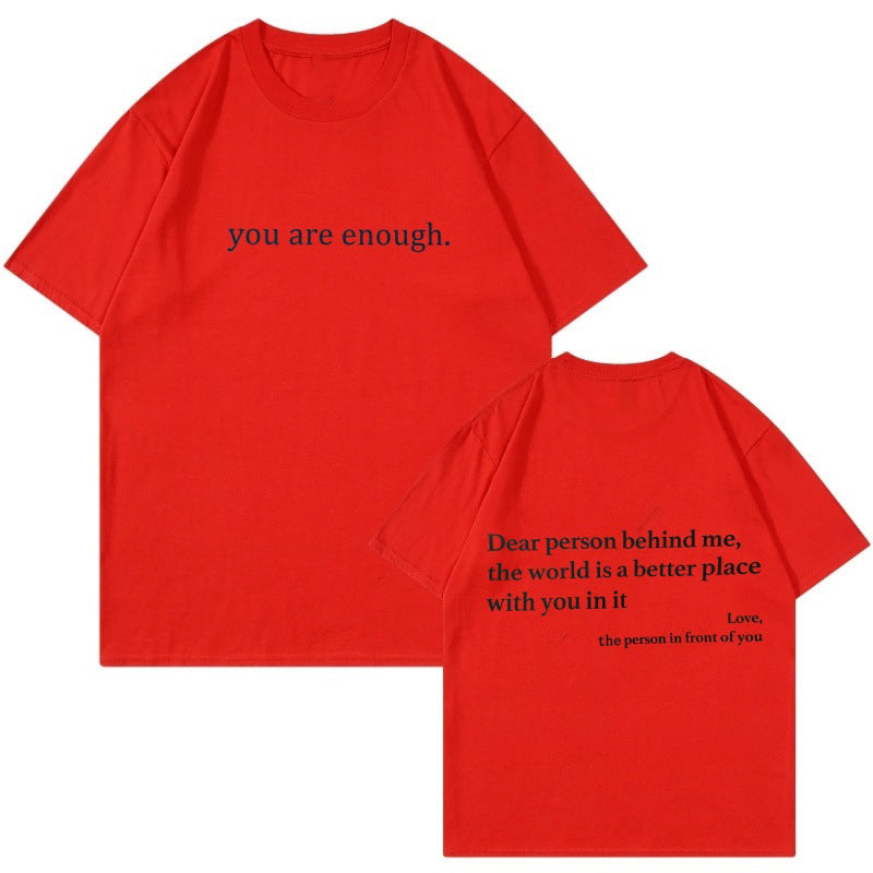 Enkel, men kraftfull: 'You are Enough' dame t-skjorte for en selvsikker holdning hver dag.